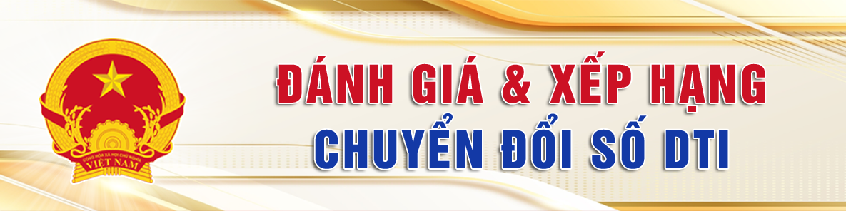 Đánh giá mức độ chuyển đổi số (DTI)