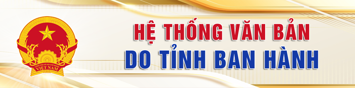 Hệ thống Văn bản chỉ đạo điều hành tỉnh