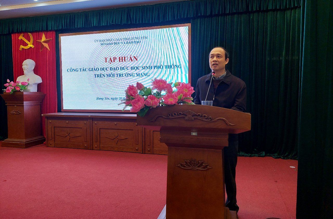 Hội nghị tập huấn công tác giáo dục đạo đức học sinh trên môi trường mạng