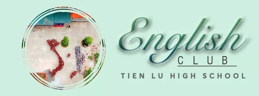 CLB TIẾNG ANH TRƯỜNG THPT TIÊN LỮ SINH HOẠT ONLINE