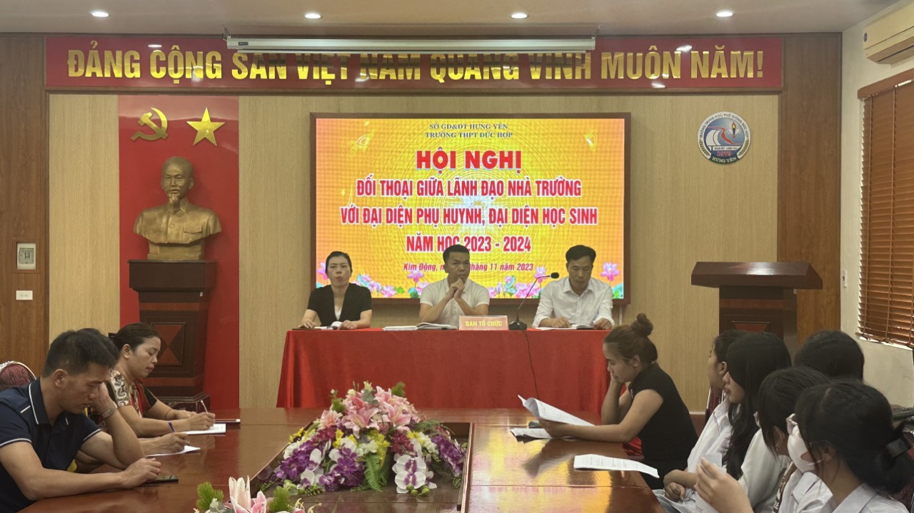 Trường THPT Đức Hợp tổ chức Hội nghị đối thoại giữa lãnh đạo trường với đại diện phụ huynh và đại diện học sinh lần thứ nhất năm học 2023-2024