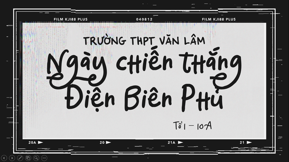 SINH HOẠT TUẦN LỚP 10A VỚI CHỦ ĐỀ HƯỚNG VỀ CỘI NGUỒN : “KỶ NIỆM 70 NĂM CHIẾN THẮNG ĐIỆN BIÊN PHỦ”