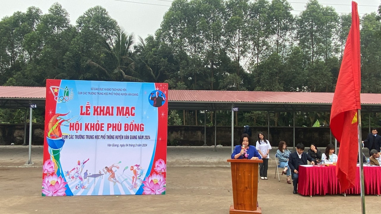 KHAI MẠC HỘI KHOẺ PHÙ ĐỔNG  CỤM CÁC TRƯỜNG THPT HUYỆN VĂN GIANG NĂM 2024